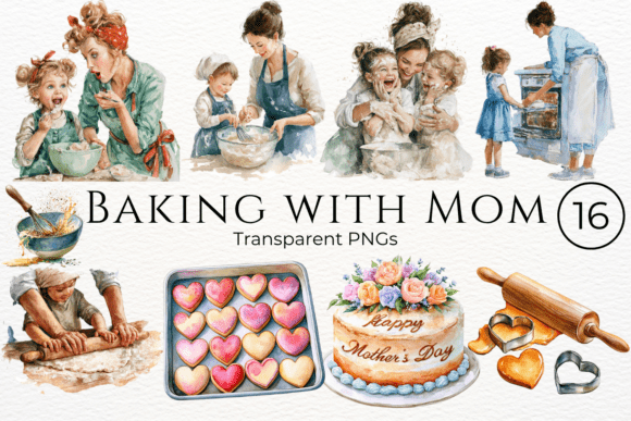 Download Baking with Mom Mothers Day Clipart - Clip Collection